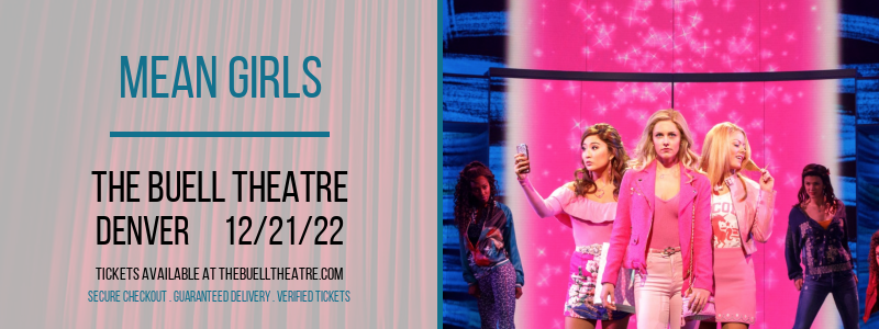 Mean Girls at Buell Theatre