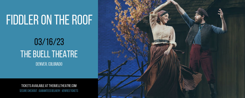 Fiddler On The Roof at Buell Theatre
