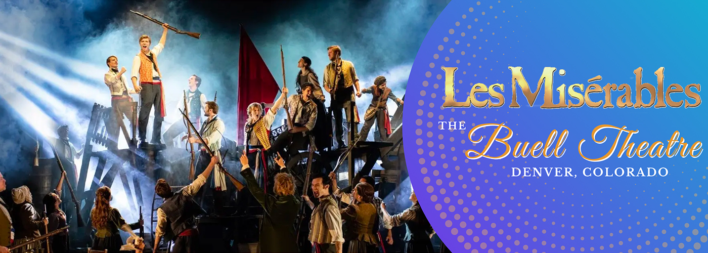 buell theatre Les Miserables Tickets