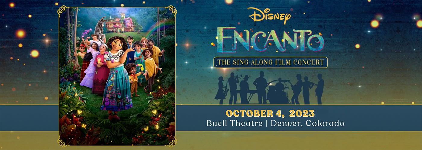 Encanto: The Sing Along Film Concert at Buell Theatre