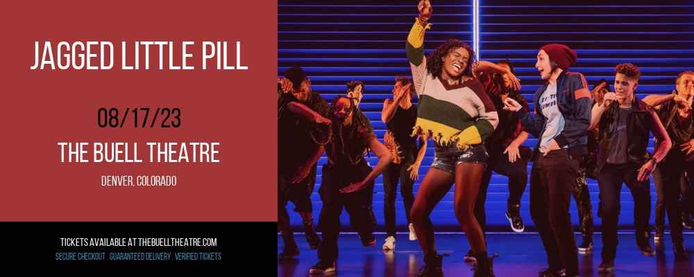 Jagged Little Pill at Buell Theatre